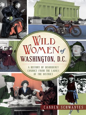 cover image of Wild Women of Washington, D.C.